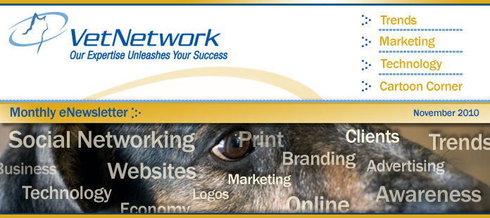 Welcome to VetNetwork's Monthly eNewsletter